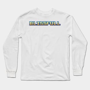 BLISSFULL II Long Sleeve T-Shirt